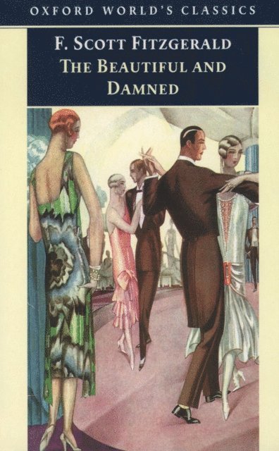 F. Scott Fitzgerald, Alan Margolies - Beautiful and Damned, E-bok