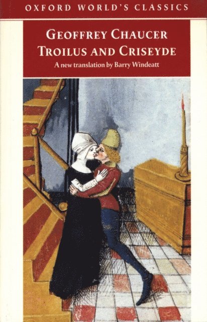 Geoffrey Chaucer - Troilus and Criseyde, E-bok