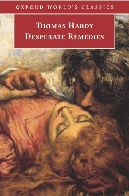 Thomas Hardy, Patricia Ingham - Desperate Remedies, E-bok