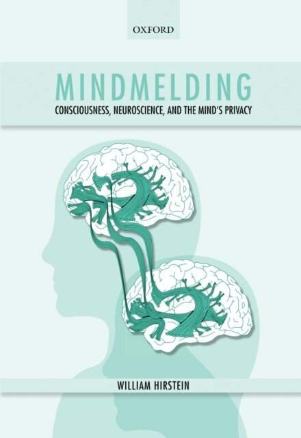 William Hirstein - Mindmelding, E-bok