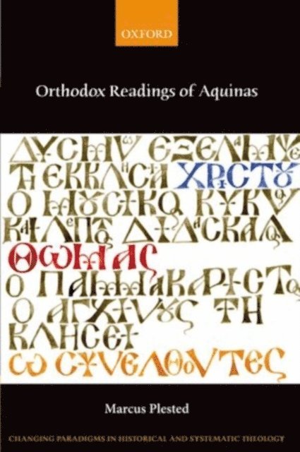 Marcus Plested - Orthodox Readings of Aquinas, E-bok