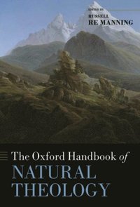 Oxford Handbook of Natural Theology