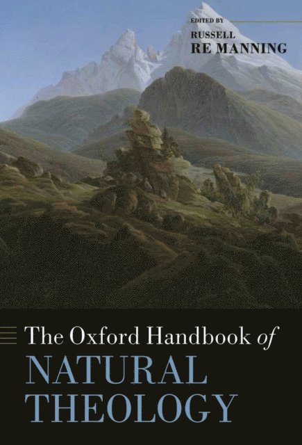 Russell Re Manning - Oxford Handbook of Natural Theology, E-bok
