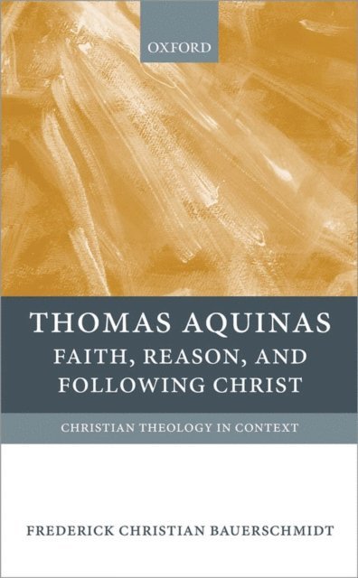 Frederick Christian Bauerschmidt - Thomas Aquinas, E-bok