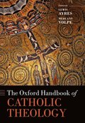 Oxford Handbook of Catholic Theology