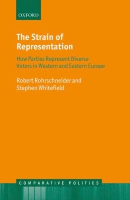 Stephen Whitefield, Robert Rohrschneider - Strain of Representation, E-bok