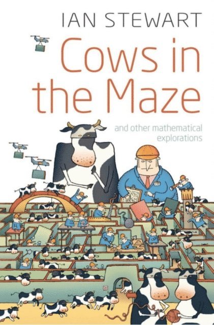 Ian Stewart - Cows in the Maze, E-bok