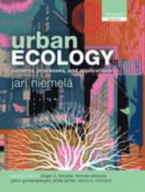 Philip James, Thomas Elmqvist, Nancy E. McIntyre, Glenn Guntenspergen, JArgen H. Breuste, Jari NiemelA¤ - Urban Ecology, E-bok