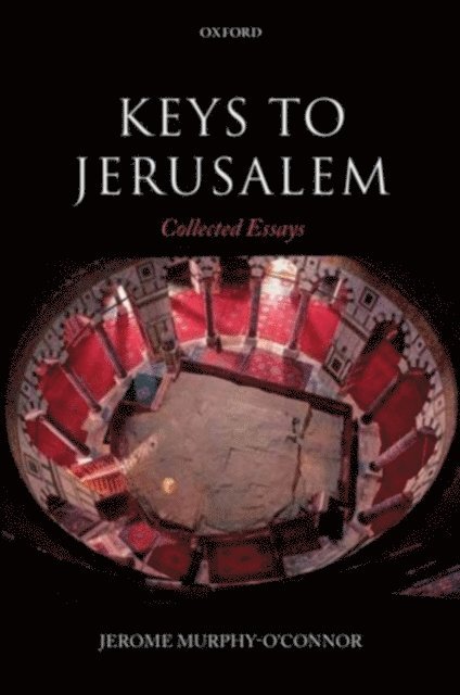 Jerome Murphy-O'Connor - Keys to Jerusalem, E-bok