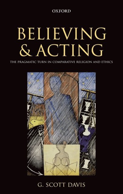G. Scott Davis - Believing and Acting, E-bok