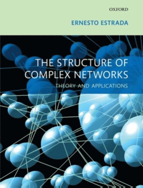 Ernesto Estrada - Structure of Complex Networks, E-bok