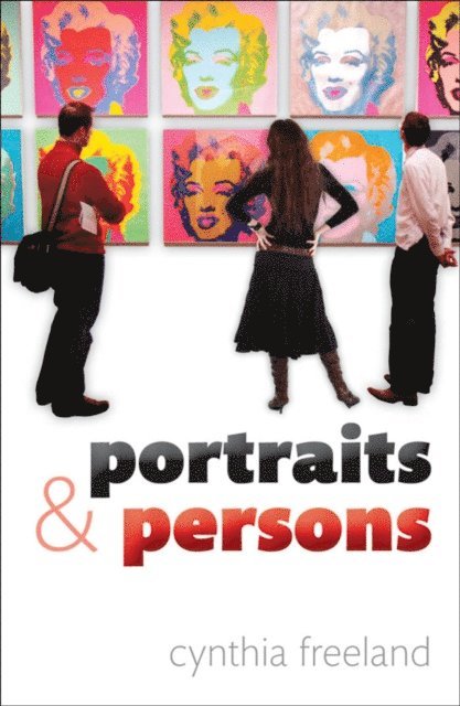 Cynthia Freeland - Portraits and Persons, E-bok