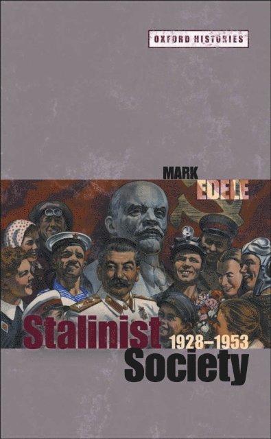 Mark Edele - Stalinist Society, E-bok
