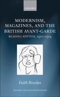 Modernism, Magazines, and the British avant-garde