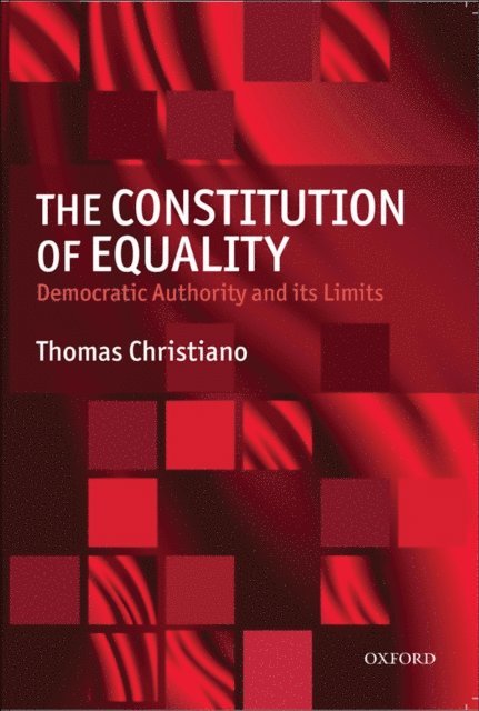 Thomas Christiano - Constitution of Equality, E-bok