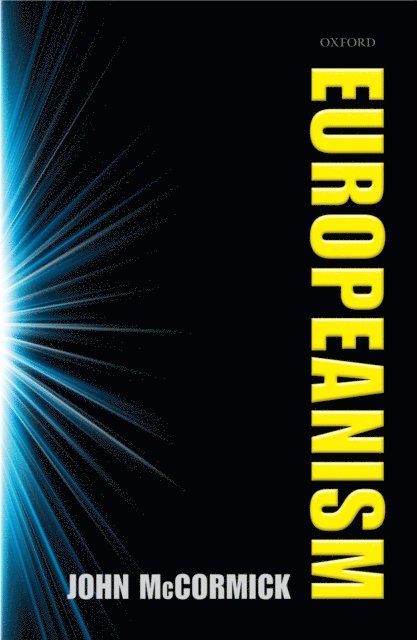 John McCormick - Europeanism, E-bok