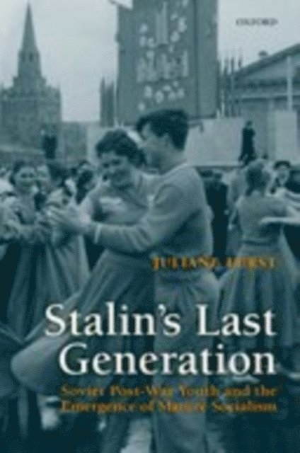 Juliane Furst - Stalin's Last Generation, E-bok