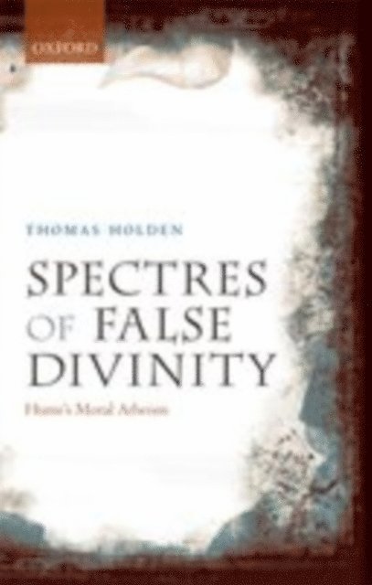 Thomas Holden - Spectres of False Divinity, E-bok