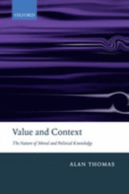 Alan Thomas - Value and Context, E-bok