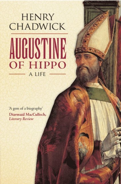 Henry Chadwick - Augustine of Hippo, E-bok