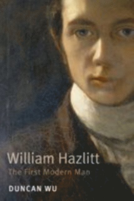 Duncan Wu - William Hazlitt, E-bok