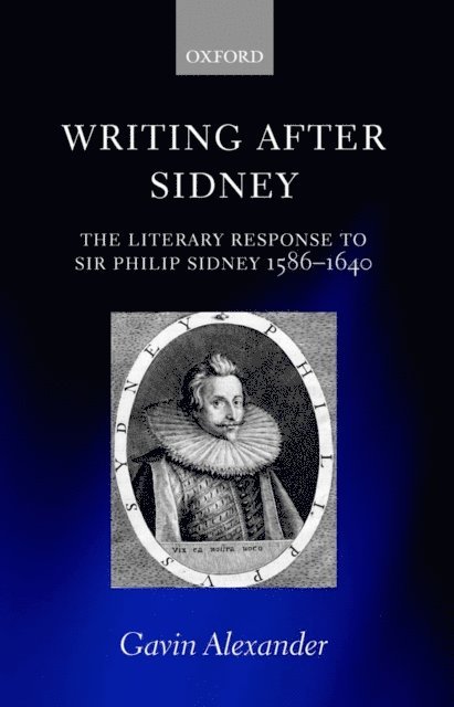 Gavin Alexander - Writing after Sidney, E-bok