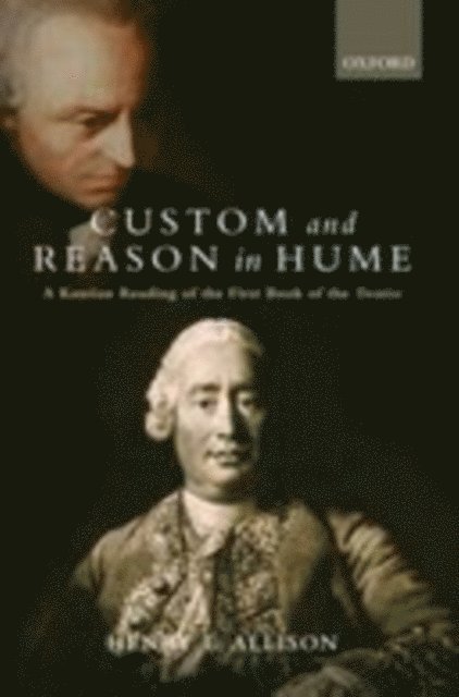 Henry E. Allison - Custom and Reason in Hume, E-bok