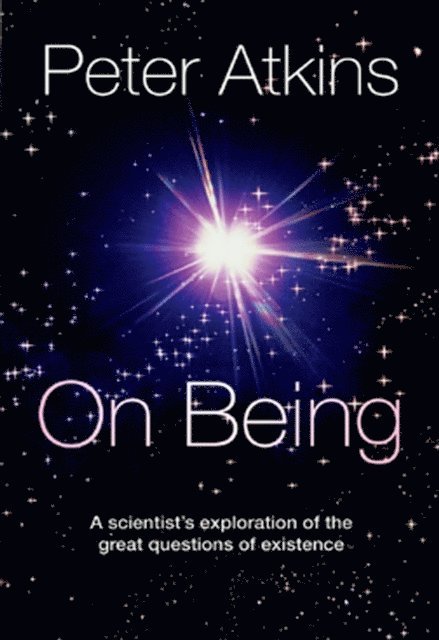Peter Atkins - On Being, E-bok