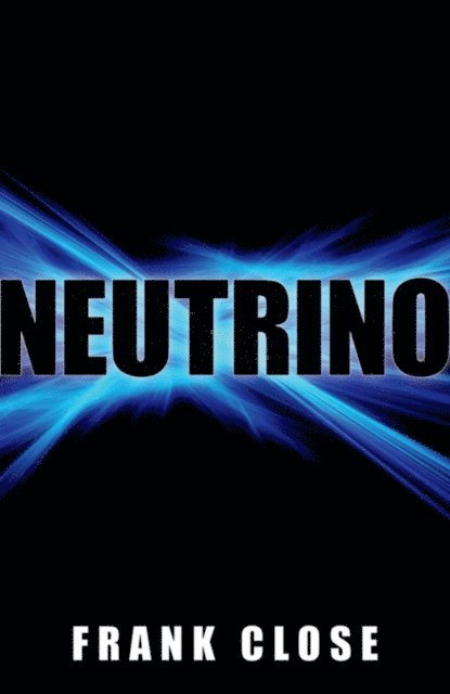 Frank Close - Neutrino, E-bok