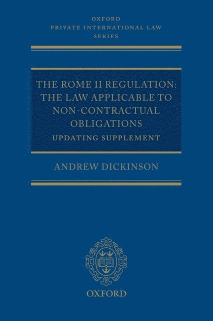 Andrew Dickinson - Rome II Regulation, E-bok