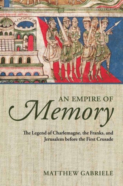 Matthew Gabriele - Empire of Memory, E-bok