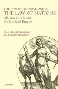 Roman Foundations of the Law of Nations