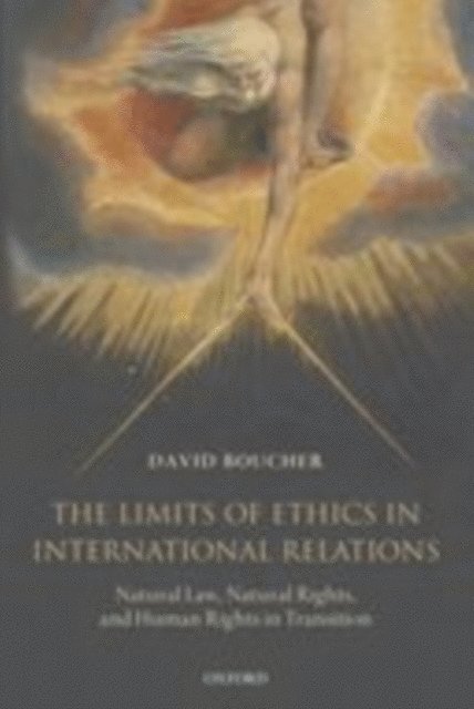 David Boucher - Limits of Ethics in International Relations, E-bok