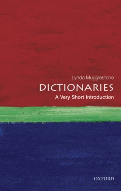 Lynda Mugglestone - Dictionaries, E-bok