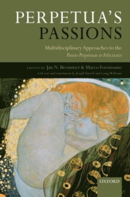 Marco Formisano, Jan N. Bremmer - Perpetua's Passions, E-bok