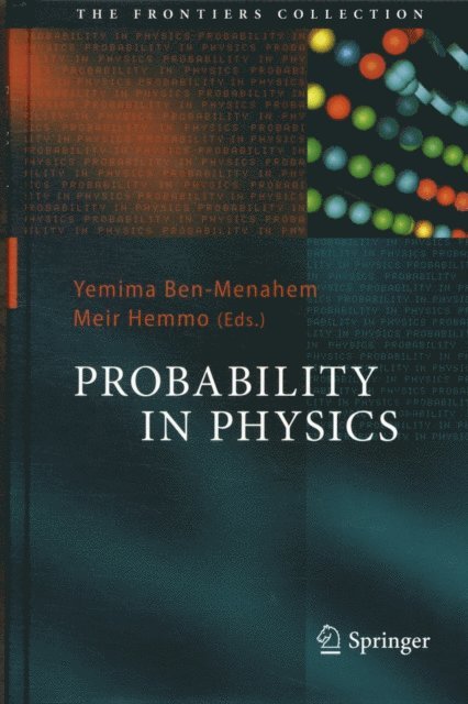Stephan Hartmann, Claus Beisbart - Probabilities in Physics, E-bok