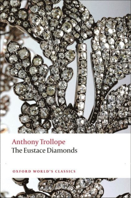 Anthony Trollope, Helen Small - Eustace Diamonds, E-bok