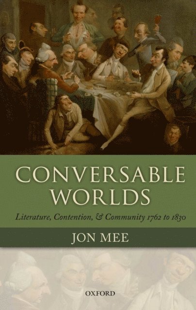Jon Mee - Conversable Worlds, E-bok