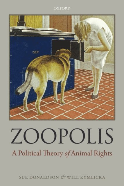 Will Kymlicka, Sue Donaldson - Zoopolis, E-bok