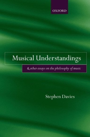 Stephen Davies - Musical Understandings, E-bok