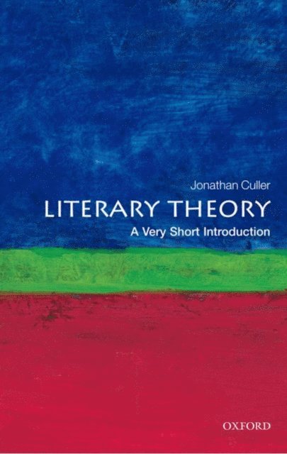 Jonathan Culler - Literary Theory, E-bok