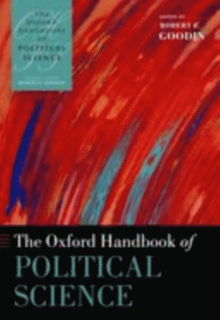 Robert E. Goodin - Oxford Handbook of Political Science, E-bok