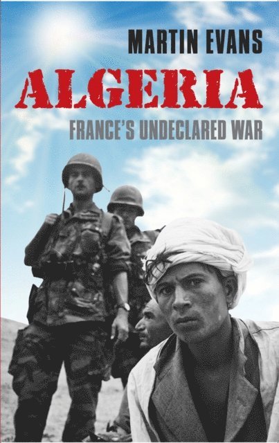 Martin Evans - Algeria, E-bok