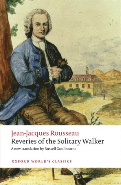 Jean-Jacques Rousseau - Reveries of the Solitary Walker, E-bok