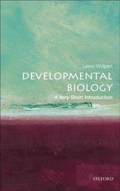 Lewis Wolpert - Developmental Biology, E-bok