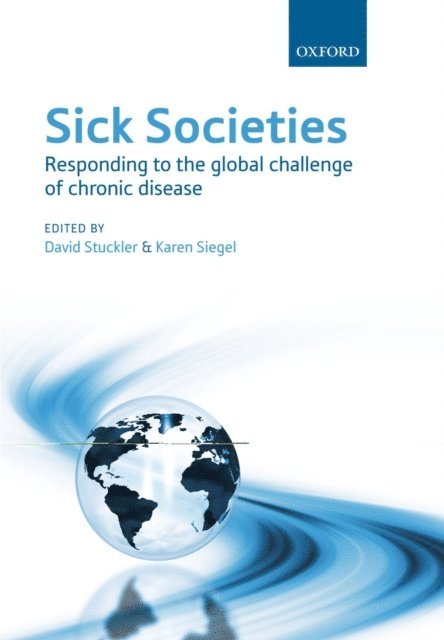 Karen Siegel, David Stuckler - Sick Societies, E-bok. Tillgänglighet: Lägg i varukorg