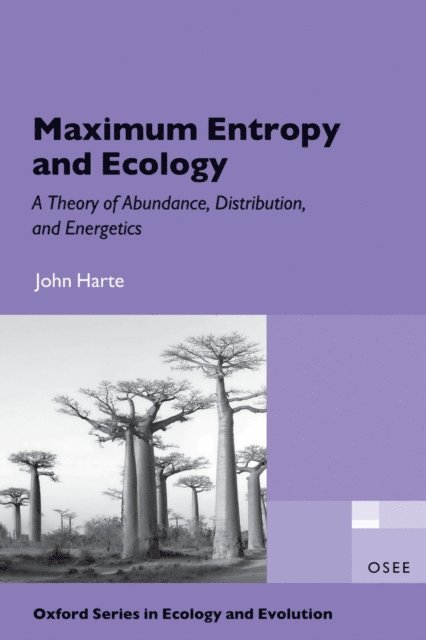 John Harte - Maximum Entropy and Ecology, E-bok