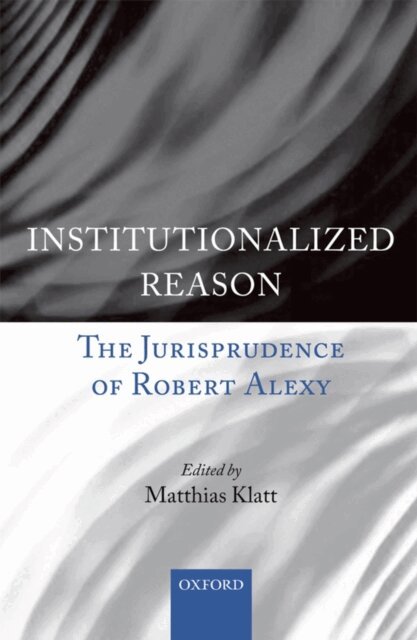 Matthias Klatt - Institutionalized Reason, E-bok