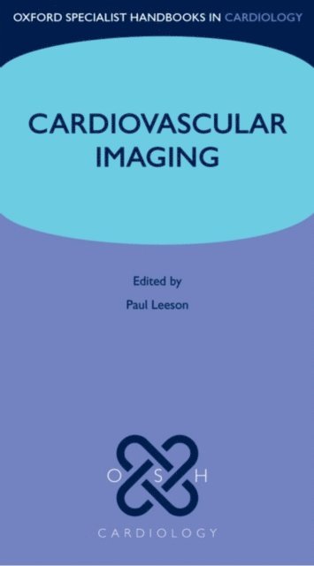 Paul Leeson - Cardiovascular Imaging, E-bok