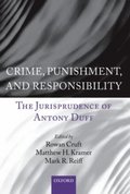 Crime, Punishment, and Responsibility